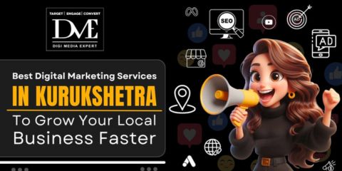 Best Digital Marketing Services in Kurukshetra to Grow Your Local Business Faster blog featured Image